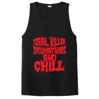 Serial Killer Documentaries And Chill Halloween PosiCharge Competitor Tank