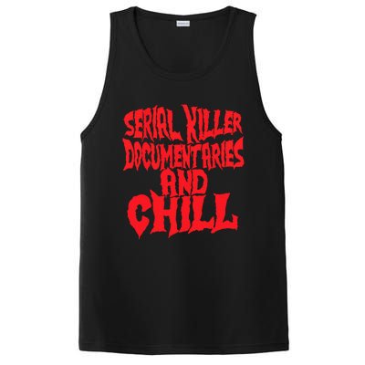 Serial Killer Documentaries And Chill Halloween PosiCharge Competitor Tank