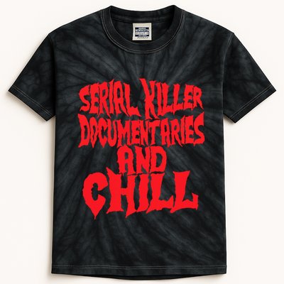 Serial Killer Documentaries And Chill Halloween Kids Tie-Dye T-Shirt