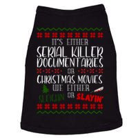 Serial Killer Document Christmas Movies Sleighin Or Slayin Ugly Doggie Tank