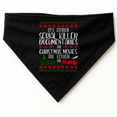 Serial Killer Document Christmas Movies Sleighin Or Slayin Ugly USA-Made Doggie Bandana