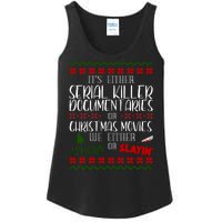 Serial Killer Document Christmas Movies Sleighin Or Slayin Ugly Ladies Essential Tank