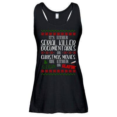 Serial Killer Document Christmas Movies Sleighin Or Slayin Ugly Ladies Essential Flowy Tank