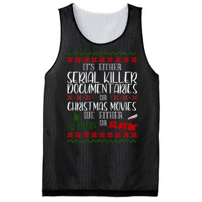 Serial Killer Document Christmas Movies Sleighin Or Slayin Ugly Mesh Reversible Basketball Jersey Tank