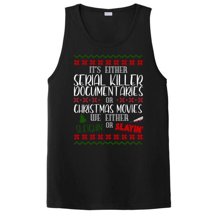 Serial Killer Document Christmas Movies Sleighin Or Slayin Ugly PosiCharge Competitor Tank