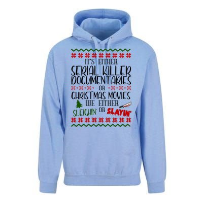 Serial Killer Document Christmas Movies Sleighin Or Slayin Ugly Unisex Surf Hoodie