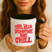 Serial Killer Documentaries And Chill Halloween Mug