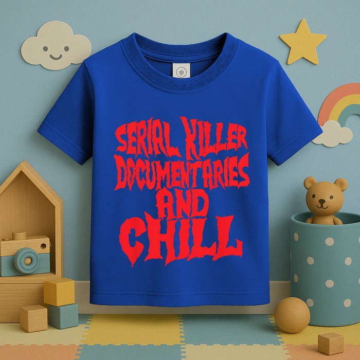 Serial Killer Documentaries And Chill Halloween Toddler T-Shirt