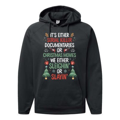 Serial Killer Documentaries Or Christmas Movies Funny Xmas Performance Fleece Hoodie