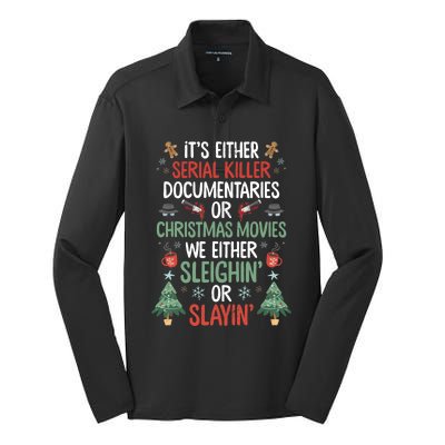 Serial Killer Documentaries Or Christmas Movies Funny Xmas Silk Touch Performance Long Sleeve Polo