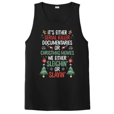 Serial Killer Documentaries Or Christmas Movies Funny Xmas PosiCharge Competitor Tank