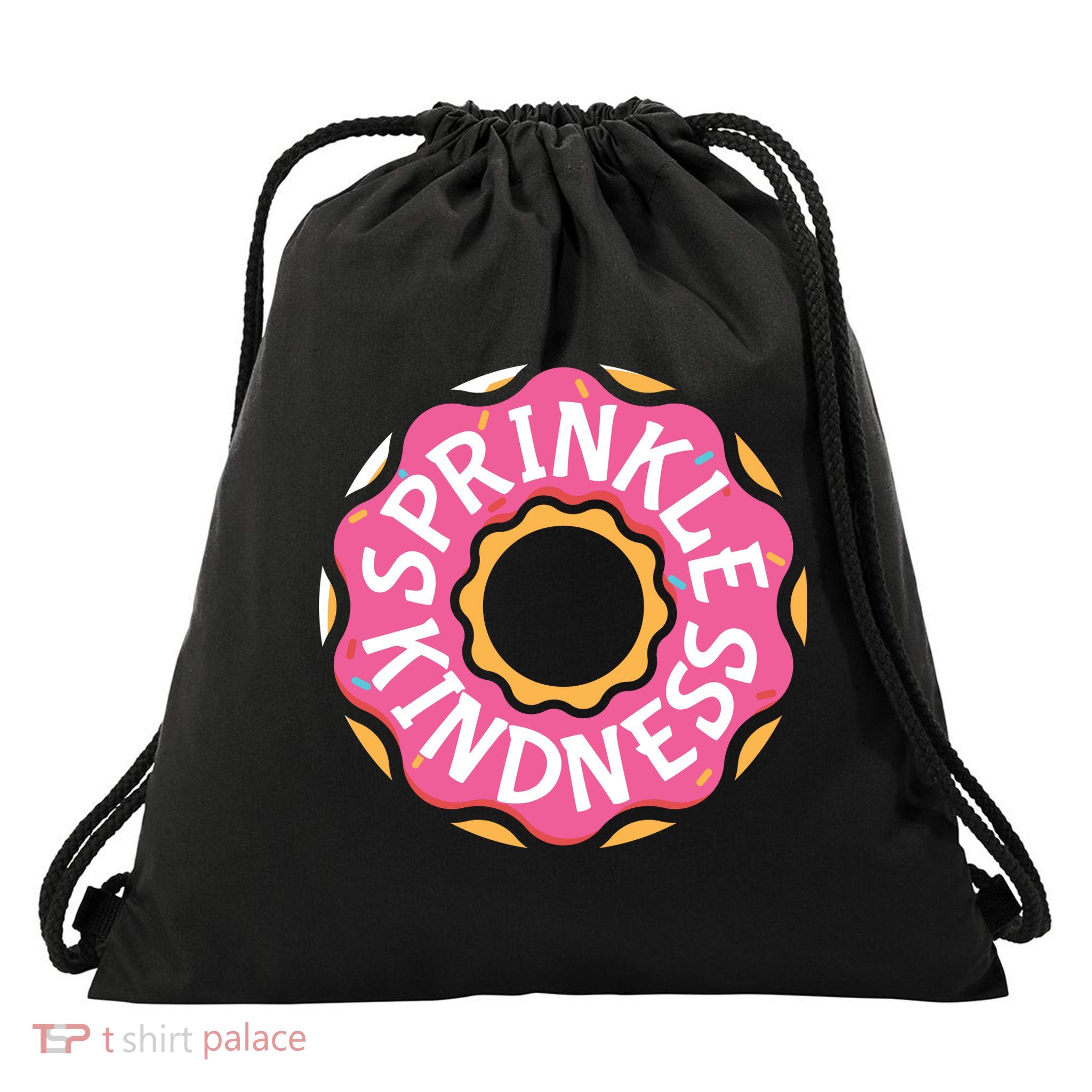 Sprinkle Kindness Donut Graphic Plus Size Shirt For Girl Boy Unisex Drawstring Bag