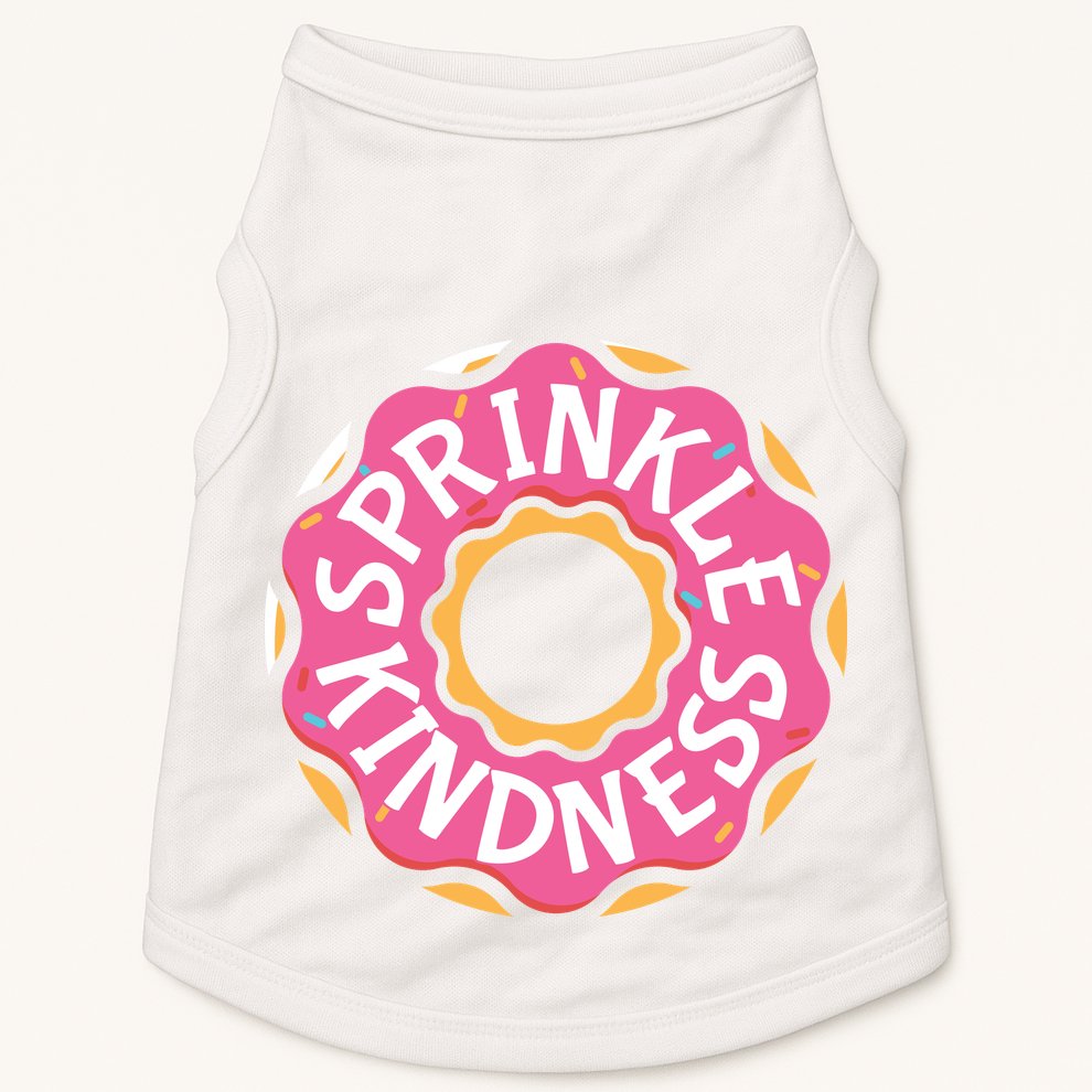 Sprinkle Kindness Donut Graphic Plus Size Shirt For Girl Boy Unisex Doggie Tank