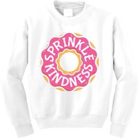 Sprinkle Kindness Donut Graphic Plus Size Shirt For Girl Boy Unisex Kids Sweatshirt