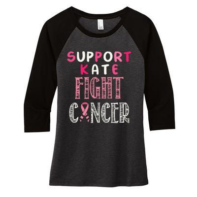 Support Kate Fight Cancer Kate Middleton Women's Tri-Blend 3/4-Sleeve Raglan Shirt