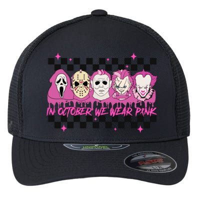 Serial Killer Horror Movies Breast Cancer Wear Pink In October Flexfit Unipanel Trucker Cap