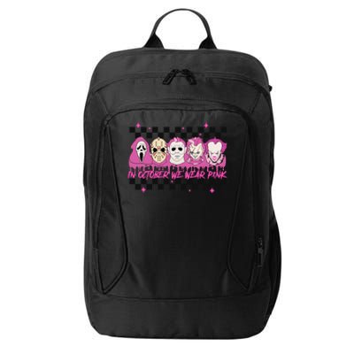 Serial Killer Horror Movies Breast Cancer Wear Pink In October City Backpack