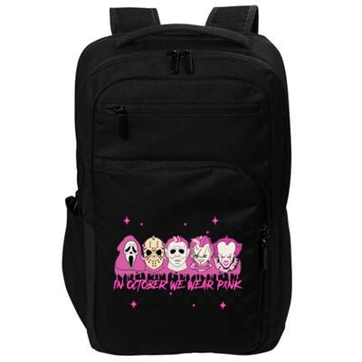 Serial Killer Horror Movies Breast Cancer Wear Pink In October Impact Tech Backpack