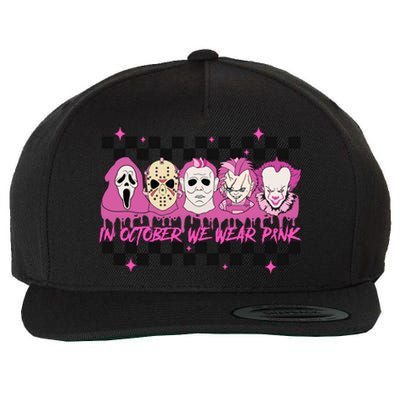 Serial Killer Horror Movies Breast Cancer Wear Pink In October Wool Snapback Cap