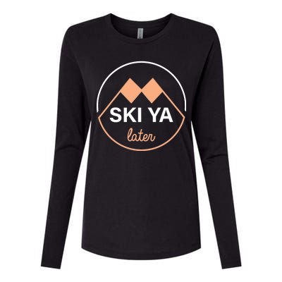 Ski Ya Later Womens Cotton Relaxed Long Sleeve T-Shirt