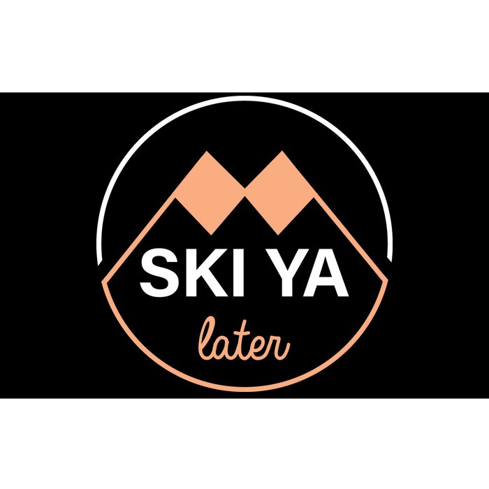 Ski Ya Later Bumper Sticker