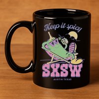 Sxsw Keep It Spicy Austin Texas 11oz C Handle Ceramic Mug