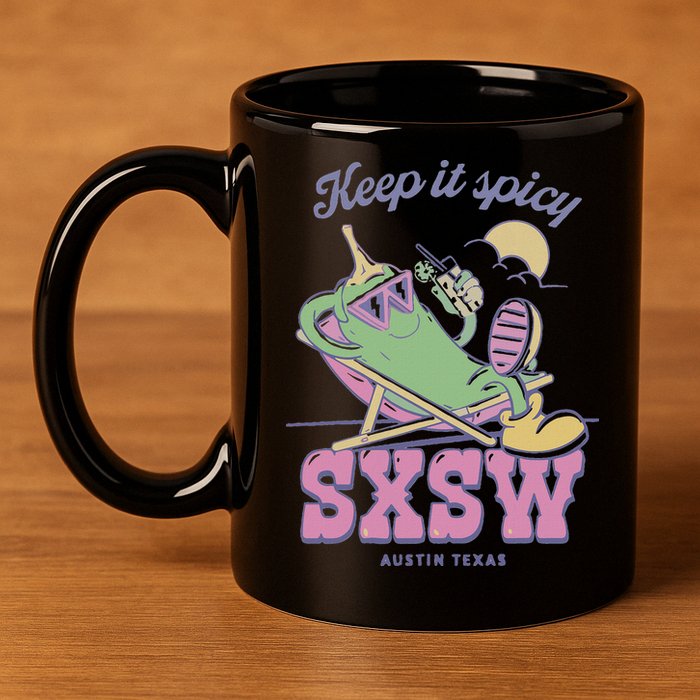 Sxsw Keep It Spicy Austin Texas 11oz C Handle Ceramic Mug