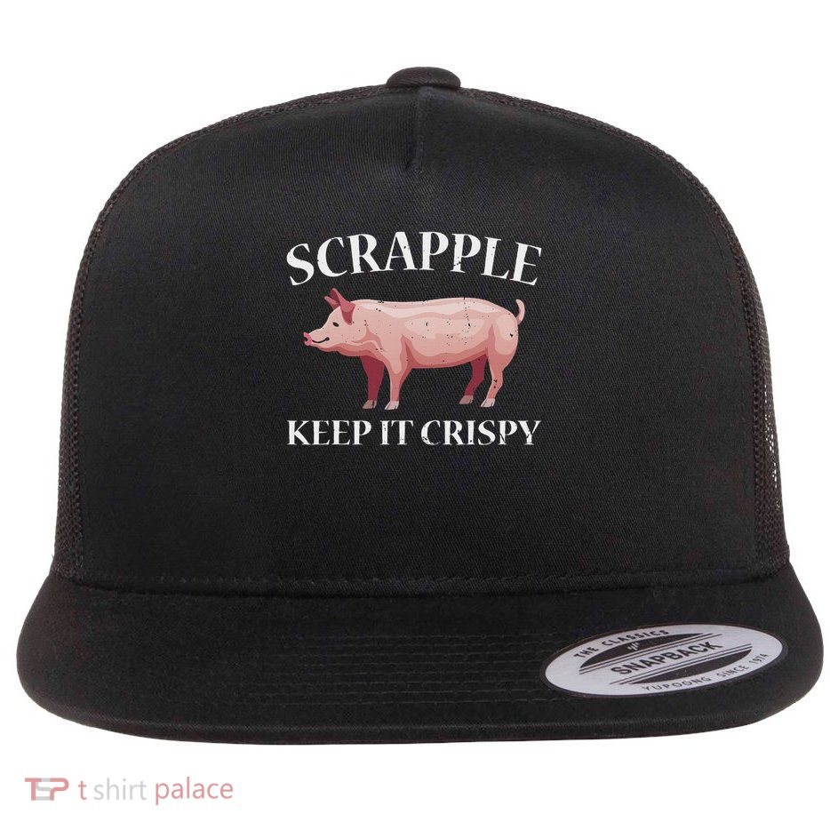 Scrapple Keep It Crispy Breakfast Flat Bill Trucker Hat