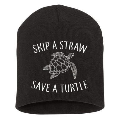 Skip A Straw Save A Turtle Short Acrylic Beanie