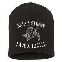 Skip A Straw Save A Turtle Short Acrylic Beanie