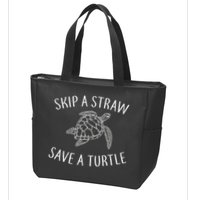 Skip A Straw Save A Turtle Zip Tote Bag