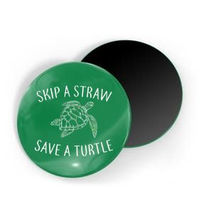 Skip a Straw Save a Turtle Magnet