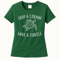 Skip A Straw Save A Turtle Womens T-Shirt