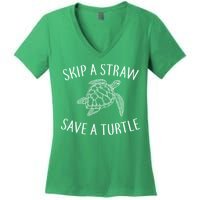 Skip A Straw Save A Turtle Women's V-Neck T-Shirt