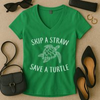 Skip A Straw Save A Turtle Women's V-Neck T-Shirt
