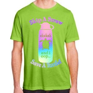 Skip A Straw Save A Turtle Sksksks Adult ChromaSoft Performance T-Shirt