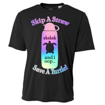 Skip A Straw Save A Turtle Sksksks Cooling Performance Crew T-Shirt