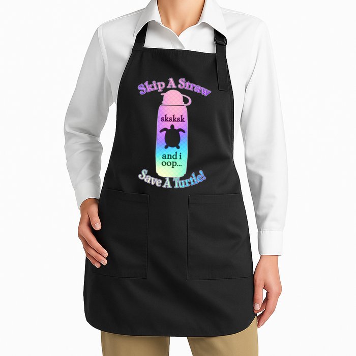Skip A Straw Save A Turtle Sksksks Apron