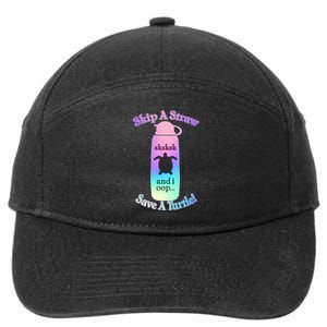 Skip A Straw Save A Turtle Sksksks 7-Panel Snapback Hat