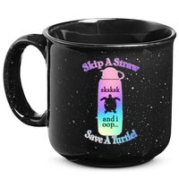 Skip A Straw Save A Turtle Sksksks 15oz Campfire Ceramic Mug