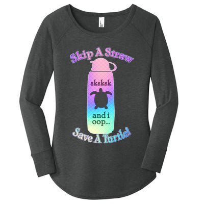 Skip A Straw Save A Turtle Sksksks Women's Perfect Tri Tunic Long Sleeve Shirt