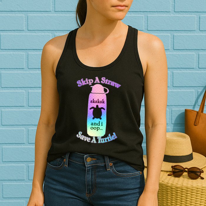 Skip A Straw Save A Turtle Sksksks Womens Tank Top
