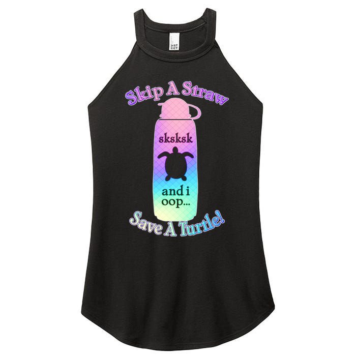 Skip A Straw Save A Turtle Sksksks Women's Perfect Tri Rocker Tank