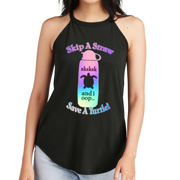 Skip A Straw Save A Turtle Sksksks Women's Perfect Tri Rocker Tank