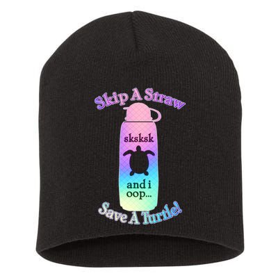 Skip A Straw Save A Turtle Sksksks Short Acrylic Beanie