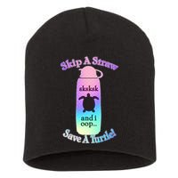 Skip A Straw Save A Turtle Sksksks Short Acrylic Beanie