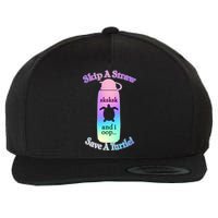Skip A Straw Save A Turtle Sksksks Wool Snapback Cap