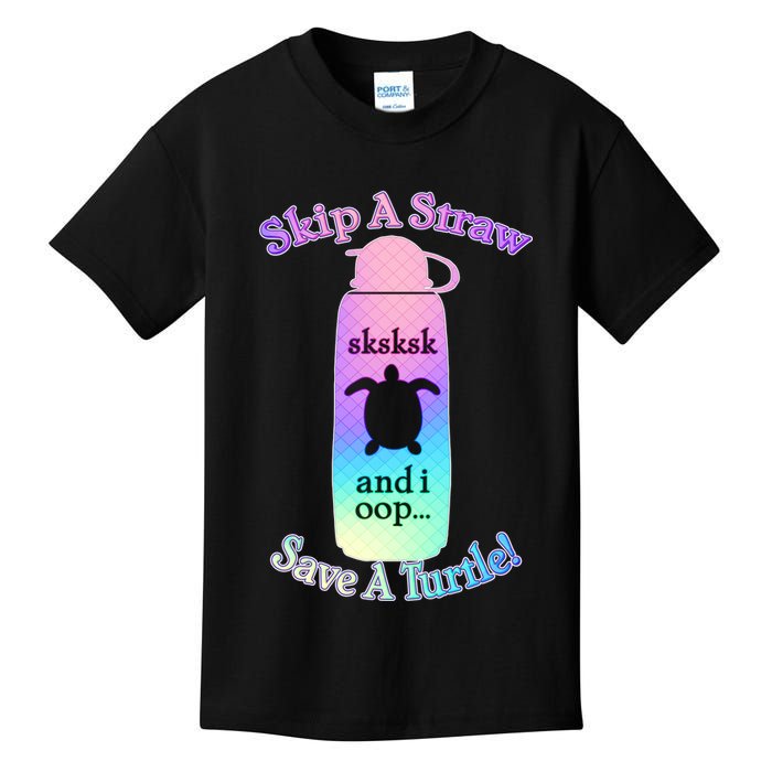 Skip A Straw Save A Turtle Sksksks Kids T-Shirt