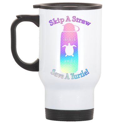 Skip A Straw Save A Turtle Sksksks Stainless Steel Travel Mug