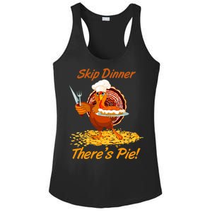 Skip Dinner There's Pie Turkey Thanksgiving Ladies PosiCharge Competitor Racerback Tank